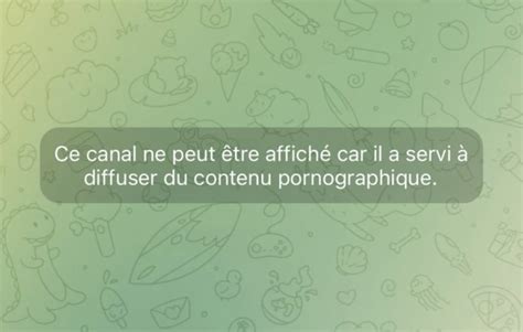 ce canal ne peut être affiché car il a servi a diffuser du contenu